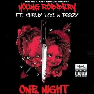 Young Robberyone night (feat. C和我YL OCP ee專業)