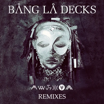 Bang La DecksKuedon (Obsession) (Remixes)