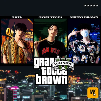 P GLOOSkinny Brownallday4real토카브라운 : Highteen Rockstars