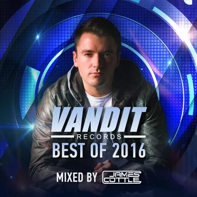 Quadraphonic/James CottleBest of VANDIT 2016 (Mixed By James Cottle)