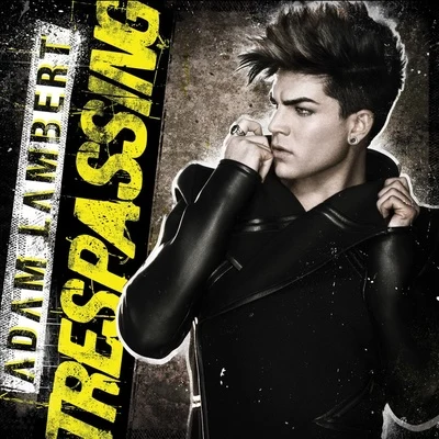 Adam LambertTrespassing