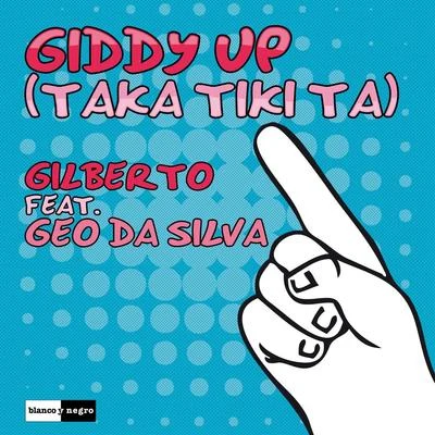 Geo Da Silva/Nick Kamarera/funk YD JSGiddy Up Taka tiki ta