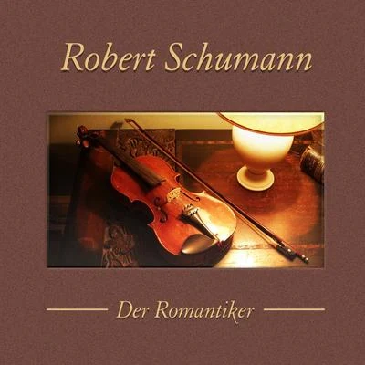 Jorg DemusRobert Schumann: Der Romantiker