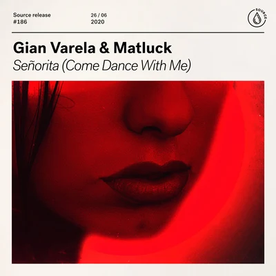 Gian VarelaSeñorita (Come Dance With Me)