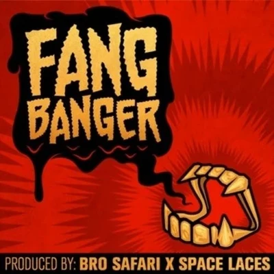 Bro SafariFang Banger