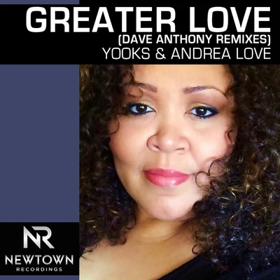 Andrea LoveWladyGreater Love (Dave Anthony Remixes)