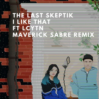 Maverick Sabre/2Fox/MORGAN/Hamzaa/Rüdimental/Collard/Ella Henderson/MJ Cole/Kojey Radical/House Gospel ChoirI Like That (Maverick Sabre Remix)