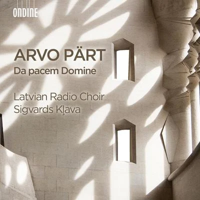 Antra Bigaca/Sandra Steinberga/Liga Drozda/Latvian Radio Choir/Alars Krancmanis/Alvars Krancmanis/Biesturs Andrelka/Chamber Choir Versija/Chamber Choir Consum/Andrejs JansonsArvo Pärt: Da Pacem Domine