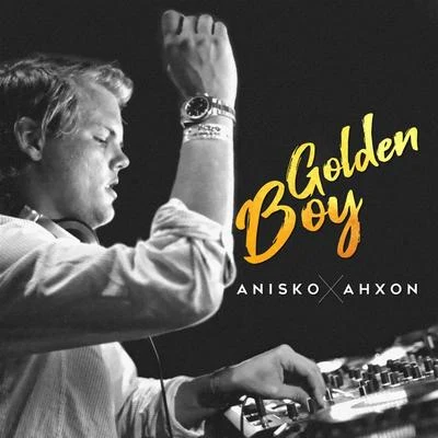 AniskoAhXonGolden Boy