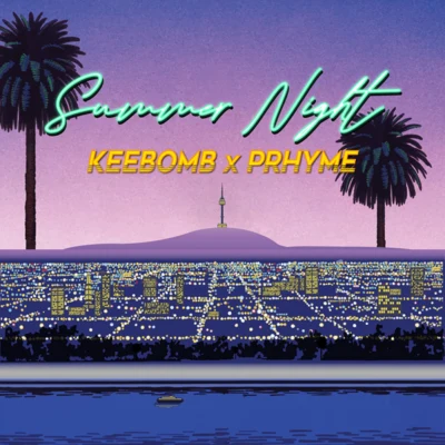 KeeBombSummer Night