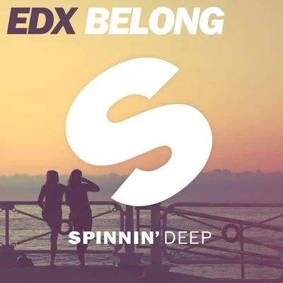 EDXBelong (Original Mix)