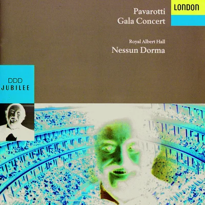 Luciano Pavarotti/Kenneth McKellar/Academy of St. Martin in the Fields/Orchestra of the Royal Opera House, Covent Garden/Orchestra del Teatro Comunale di Bologna/Richard Bonynge/Sir Alexander Gibson/Forbes Robinson/Teresa Berganza/Adrian BoultLuciano Pavarotti - Gala Concert, Royal Albert Hall