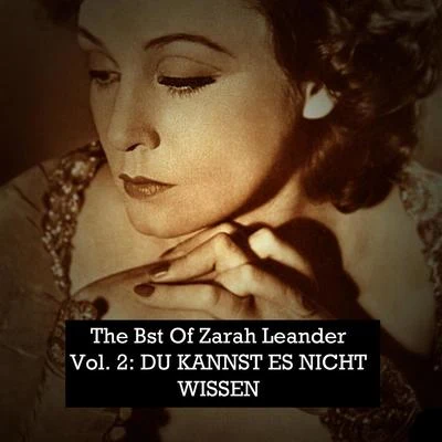 Zarah LeanderBest Of, Vol. 2: Du kannst es nicht wissen