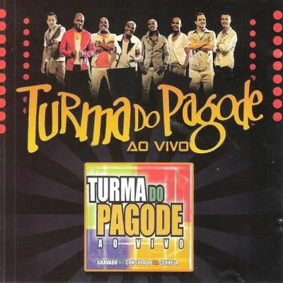 Turma do PagodeTurma do Pagode