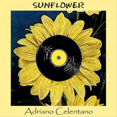 Adriano CelentanoSunflower