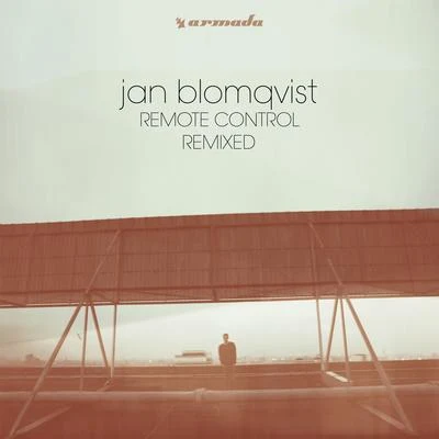 Jan BlomqvistRemote Control (Remixed)