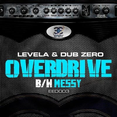 Dub ZeroOverdriveMessy