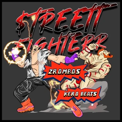 Kero BeatsStreett Fighterr