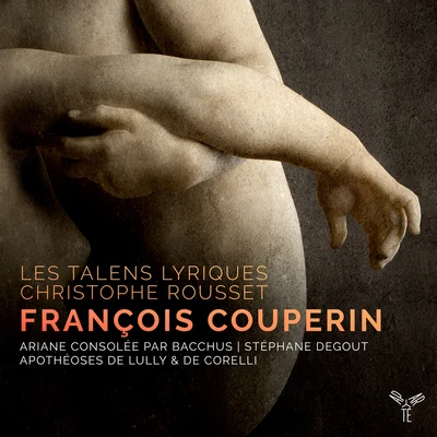 Christophe Rousset/Derek Lee Ragin/Nicola Porpora/Ewa Mallas-godlewska/Les Talens LyriquesF. Couperin: Ariane consolée par Bacchus, Apothéoses de Lully & de Corelli