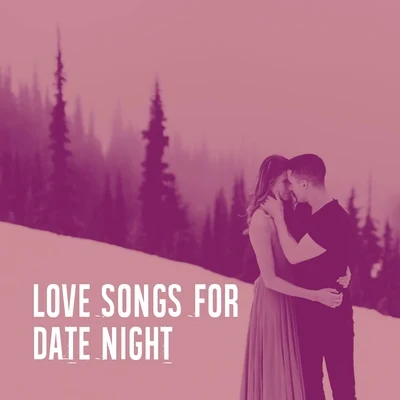 Love GenerationLove Songs for Date Night