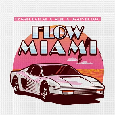 EZ El Ezeta/GammyFlow Miami