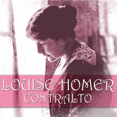 Frederick StockLouise Homer: Contralto