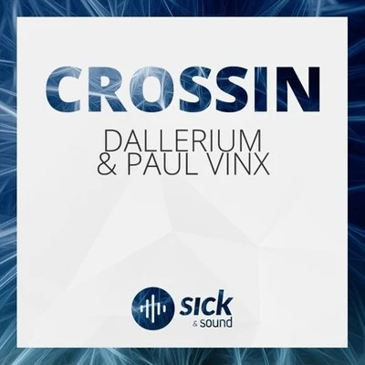 Paul VinxCrossin (Original Mix)