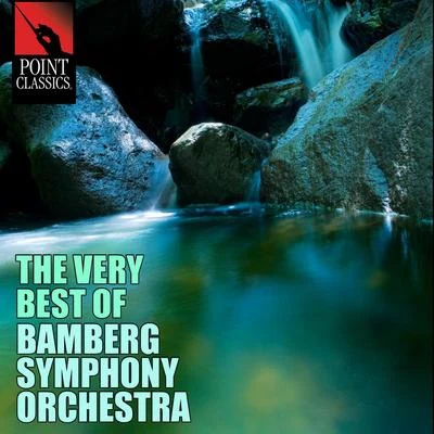 Bamberg Symphony OrchestraThe Very Best of Bamberg Symphony Orchestra