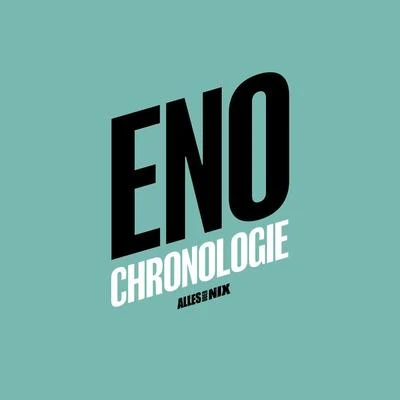 Eno/Bowie/Graham Blvd.Chronologie