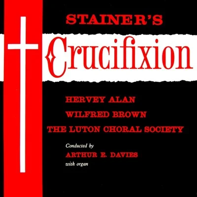 Hervey AlanStainers Crucifixion