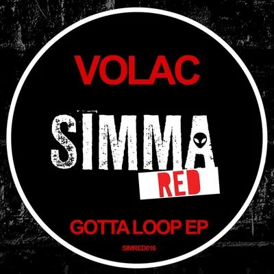 VolacGotta Loop EP