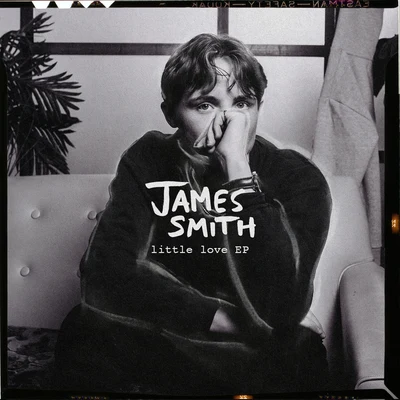 James SmithLittle Love - EP