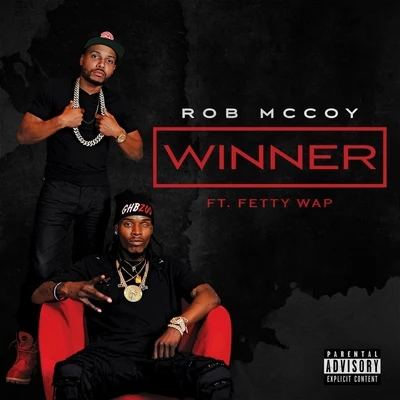 Fetty Wap/Just ChaseWinner (feat. Fetty Wap)