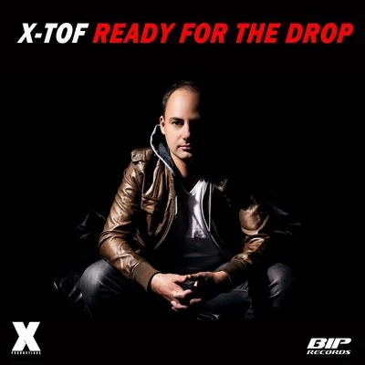 X-TofReady for the Drop