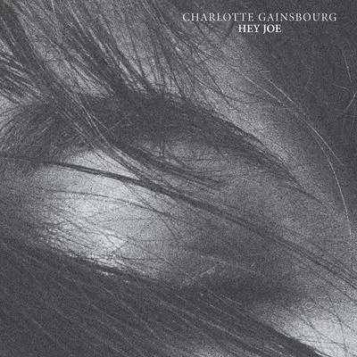 Charlotte GainsbourgHey Joe