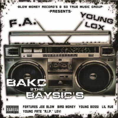 F.A.Back 2 the Basics [Explicit]