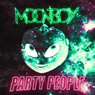 MOONBOY/Control FreakPARTY PEOPLE