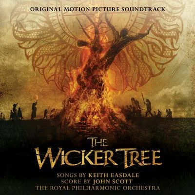 John Scott/St Pauls Cathedral ChoirThe Wicker Tree (Original Motion Picture Soundtrack)