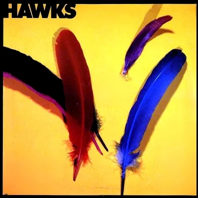 The Hawks/The BeesThe Hawks