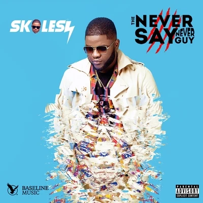 SkalesThe Never Say Never Guy