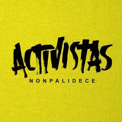 NonpalideceActivistas