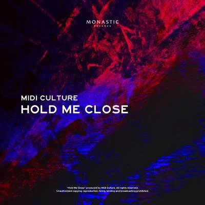 Midi Culture/AkcentHold Me Close