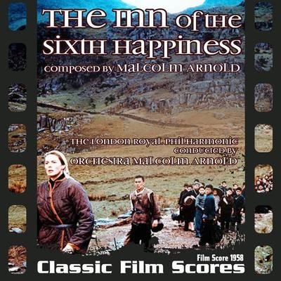 Malcolm ArnoldThe Inn of the Sixth Happiness (Film Score 1958)