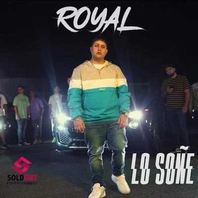 RoyalLo Soñe