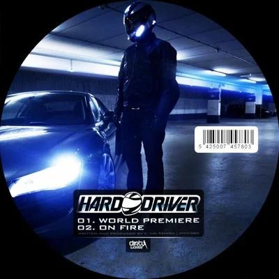 Hard DriverCooneWorld Premiere