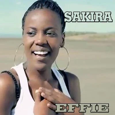 effieSakira - Single