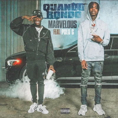 Lil QueeQuando RondoA Boogie Wit da HoodieMarvelous (feat. Polo G)