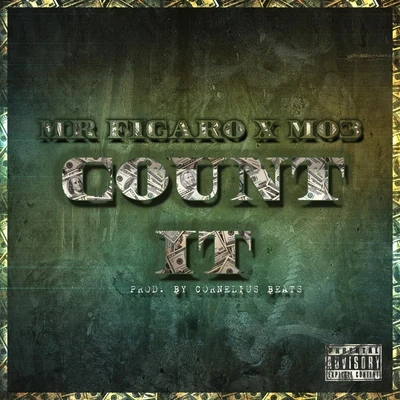 MO3Count It (feat. Mo3)