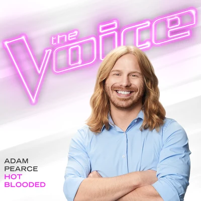 Adam PearceAleesiaHot Blooded (The Voice Performance)