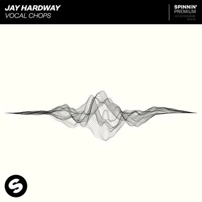 Jay HardwayVocal Chops